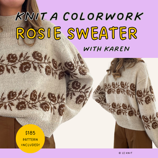 Knit a Colorwork Rosie Sweater