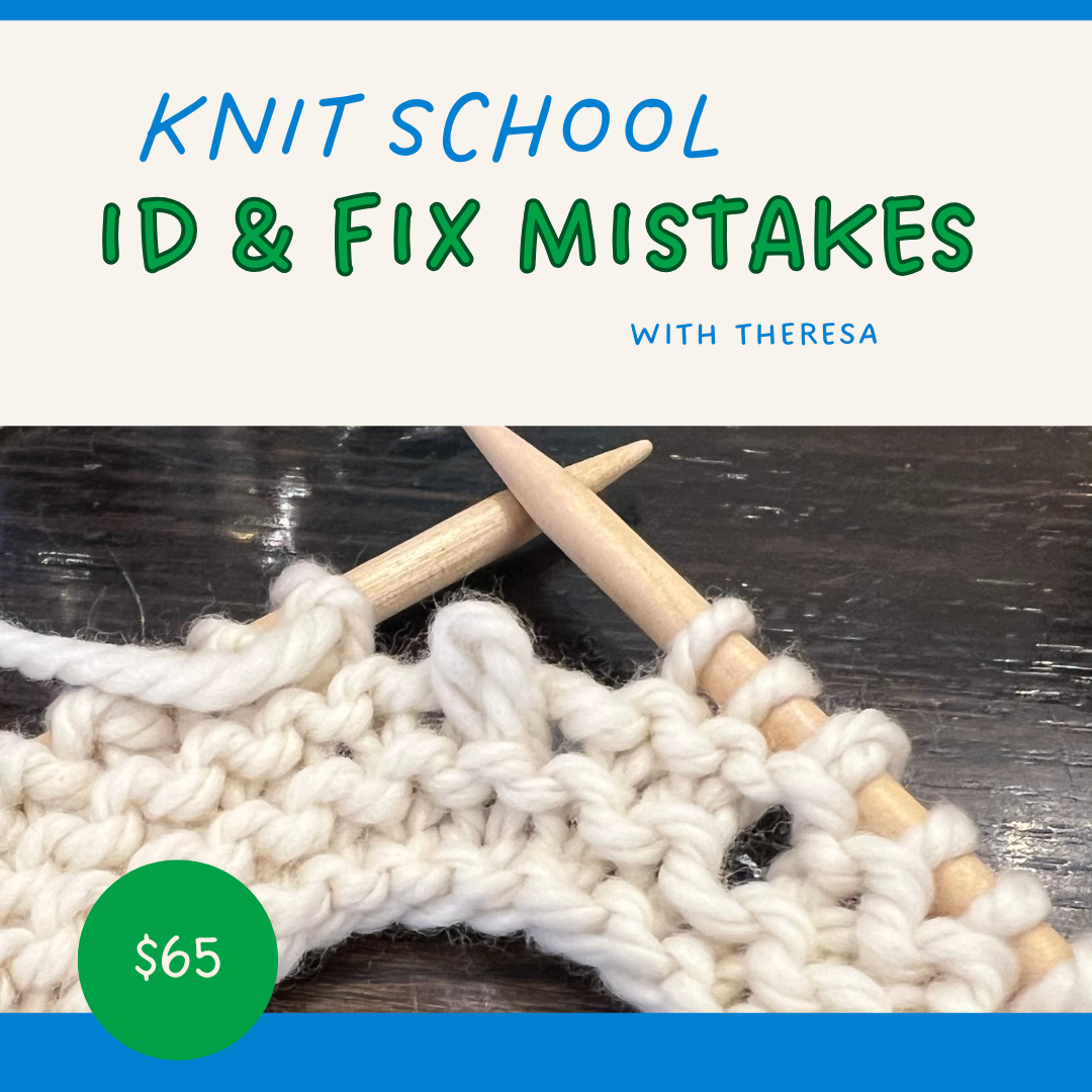 Knitting School: ID & Fix Mistakes