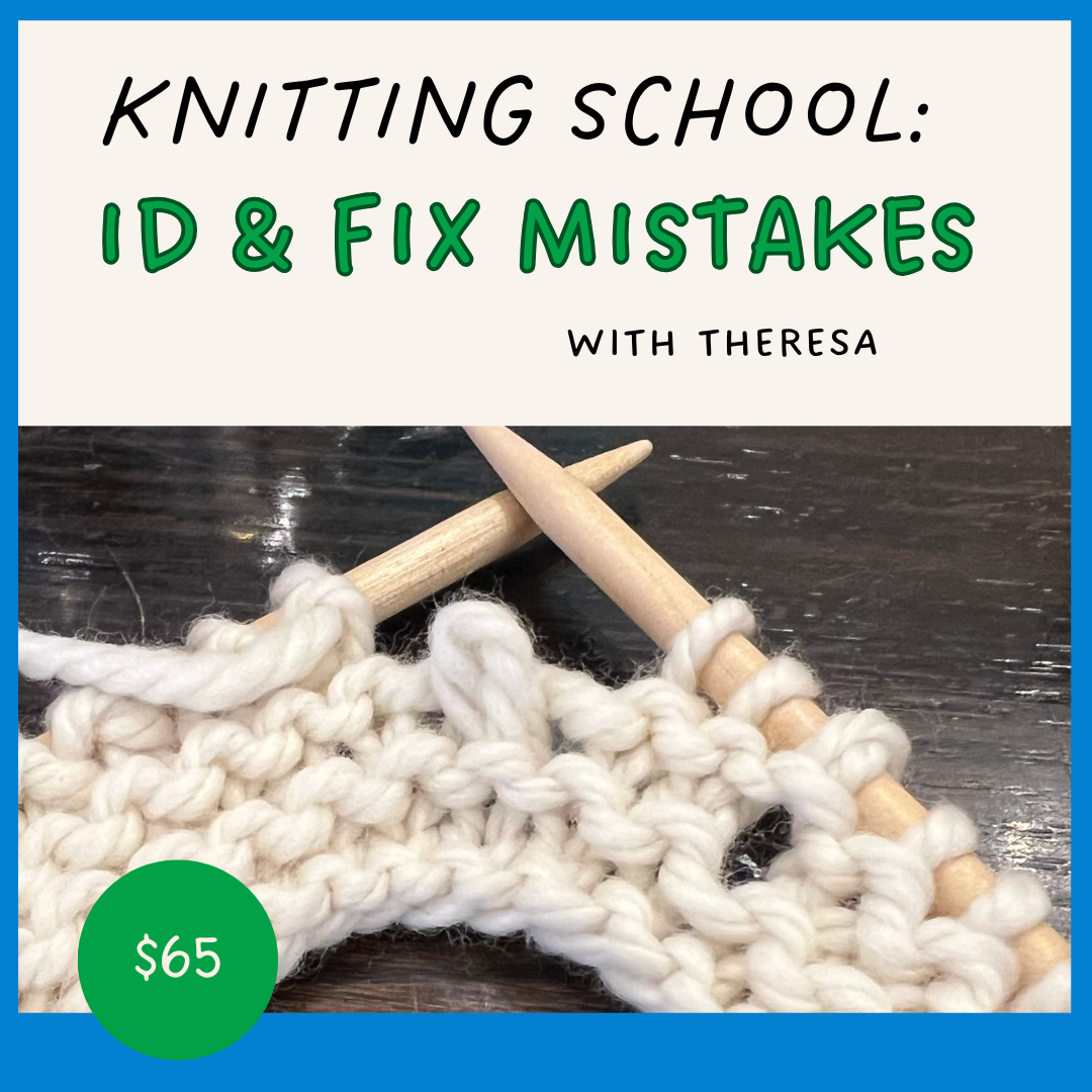Knitting School: ID & Fix Mistakes