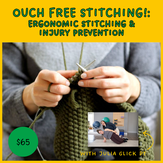 Ouch Free Stitching! Ergonomic Stitching & Injury Prevention