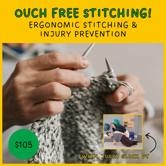 Ouch Free Stitching! Ergonomic Stitching & Injury Prevention